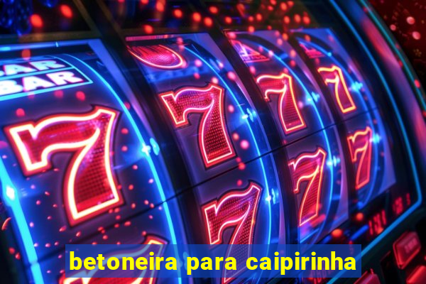 betoneira para caipirinha